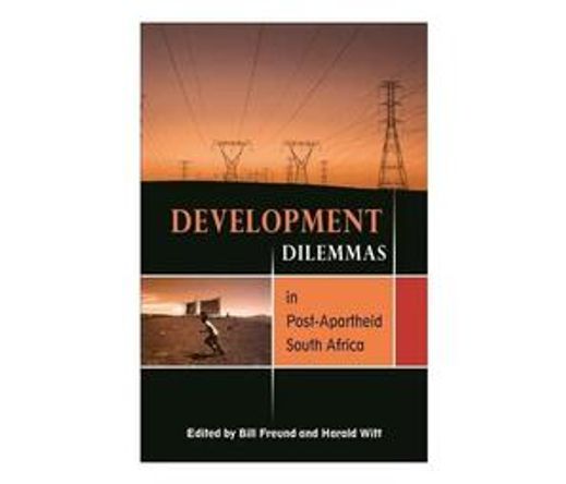 Development Dilemmas in Post-Apartheid South Africa (Paperback / softback)