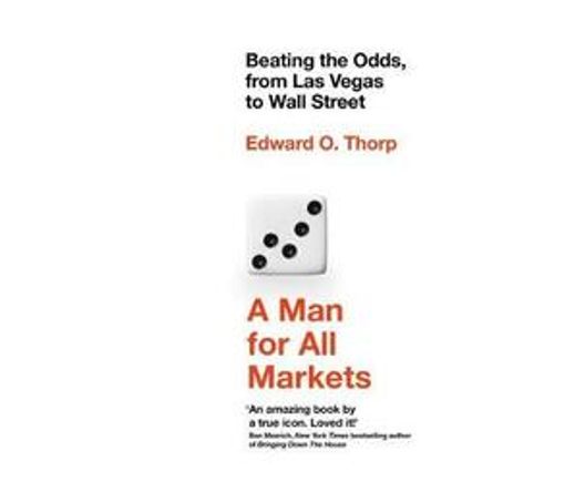 A Man for All Markets : Beating the Odds, from Las Vegas to Wall Street (Paperback / softback)