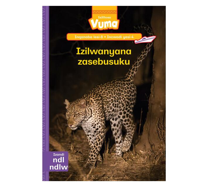 Vuma Inqanaba lesi-8 Incwadi Enkulu yesi-4: Izilwanyana zasebusuku : Grade 2 (Big book)