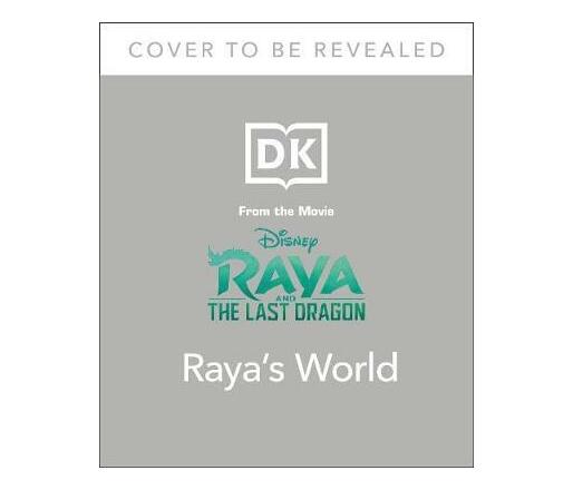 Disney Raya and the Last Dragon Raya's World (Paperback / softback)