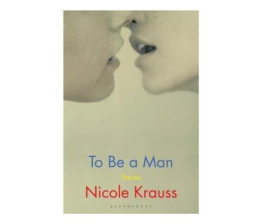 To Be a Man (Paperback / softback)