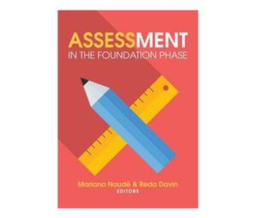 Assessment in the foundation phase (Paperback / softback)