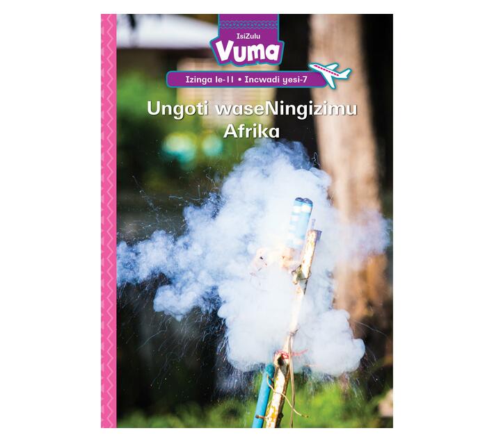 Vuma Izinga lesi-11 Incwadi yesi-7: Ungoti waseNingizimu Afrika : Grade 3 (Paperback / softback)