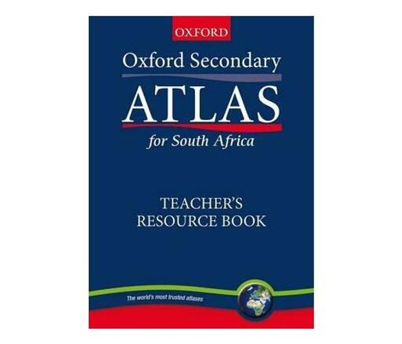 Oxford secondary atlas for Southern Africa: Gr 8 - 12: Teacher's resource book (Paperback / softback)